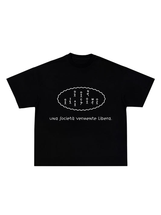 Black' Una Società Vermente Libera.' T-Shirt